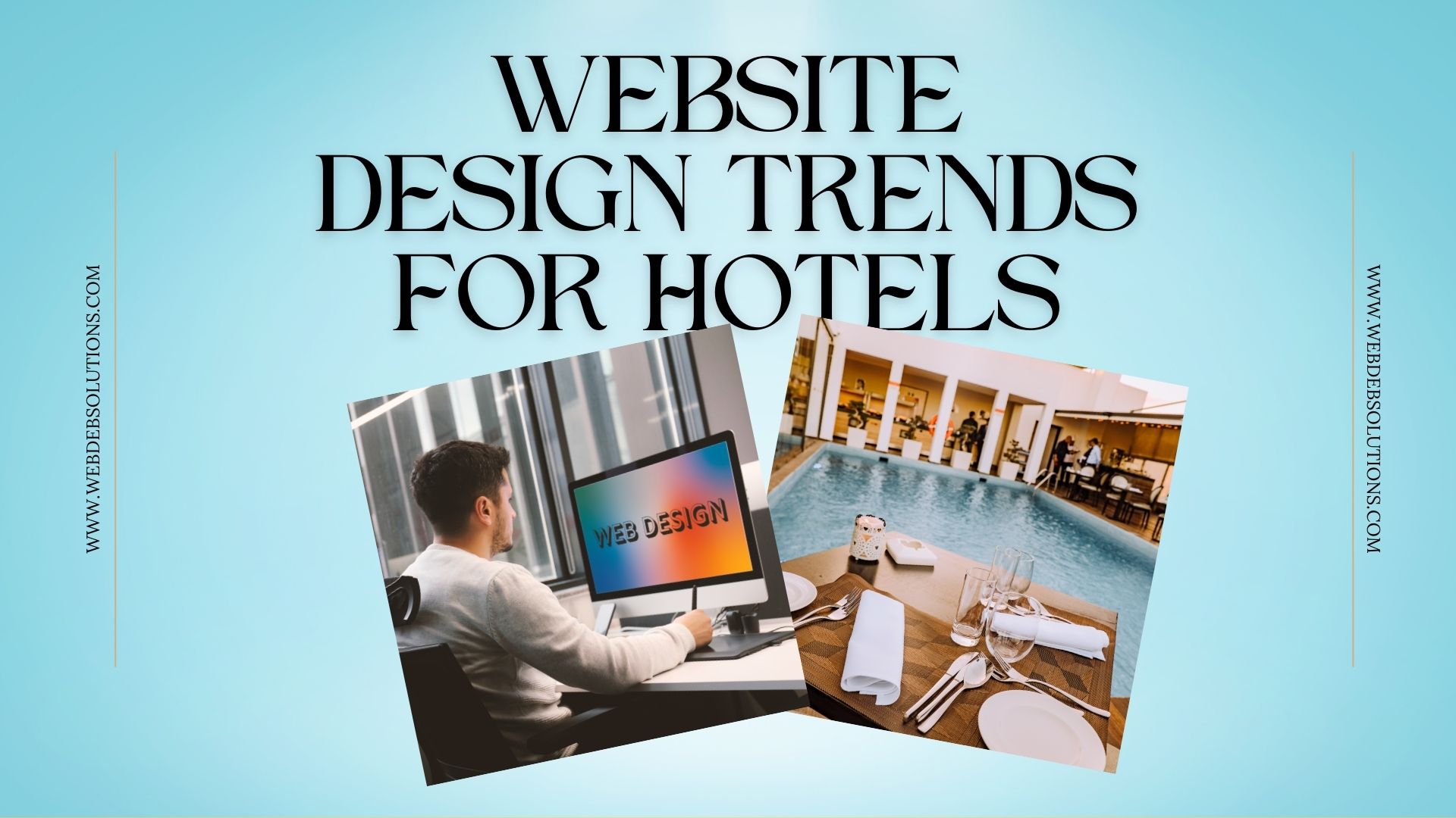 Read more about the article Top 5 Website Design Trends for Hotels in 2024